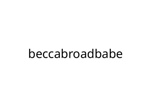 beccabroadbabe