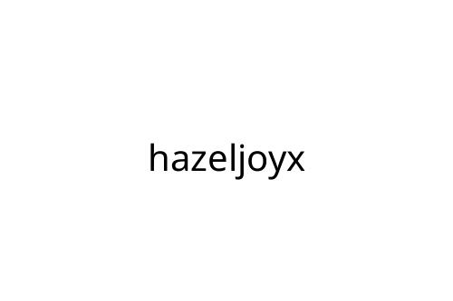hazeljoyx