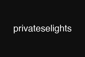 privateselights